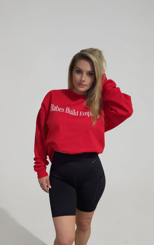 Babes Build Empires Graphic Sweatshirt - Red